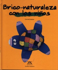 Brico-naturaleza con los niños